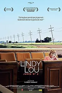 Главный постер фильма «Lindy Lou, Juror Number 2 (2017)»