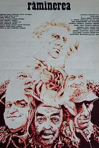 Постер к фильму «Ramînerea (1992)»