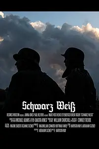 Постер к фильму «Schwarz Weiss (2015)»