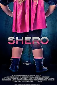 Постер к фильму «Shero (2016)»