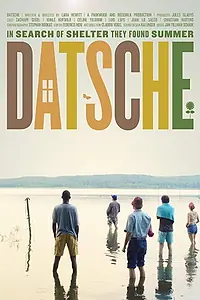 Постер к фильму «Datsche (2018)»