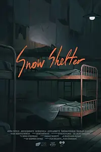 Главный постер мультфильма «Snow Shelter (2020)»