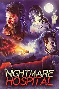 Постер к фильму «Nightmare Hospital (2025)»