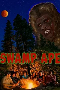 Постер к фильму «Swamp Ape (2017)»