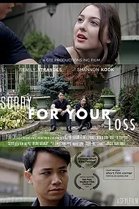 Постер к фильму «Sorry for Your Loss (2017)»