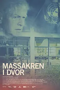 Постер к фильму «Massakren i Dvor (2015)»