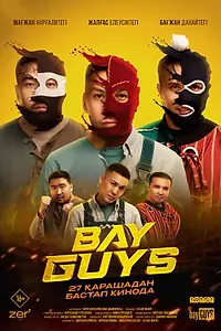Постер к фильму «Bayguys (2025)»