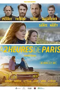 Главный постер фильма «В двух часах от Парижа (2018)»