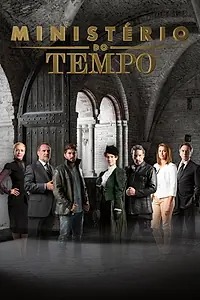 Постер к сериалу «Ministério do Tempo (2017)»