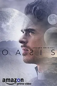 Постер к фильму «Оазис (2017)»