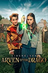 Постер к сериалу «Путешествие во времени – Наследие Драго (2025)»