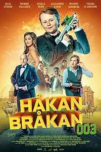 Постер к фильму «Håkan Bråkan 003 (2025)»