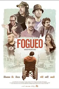 Постер к фильму «Fogueo (2017)»
