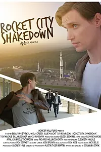Постер к фильму «Rocket City Shakedown (2017)»