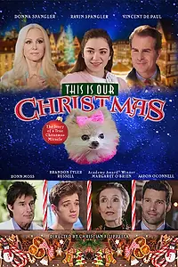 Постер к фильму «Это наше Рождество (2018)»