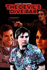 Постер к фильму «The Devil's Dive Bar (2017)»