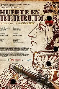 Главный постер фильма «Death in Berruecos (2018)»