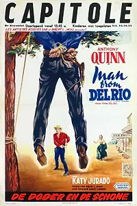 Постер к фильму «Человек из Дель-Рио (1956)»