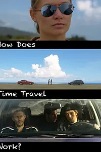 Постер к фильму «How Does Time Travel Work? (2017)»