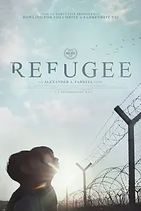 Постер к фильму «Refugee (2018)»