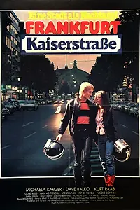 Главный постер фильма «Франкфурт, Кайзерштрассе (1981)»