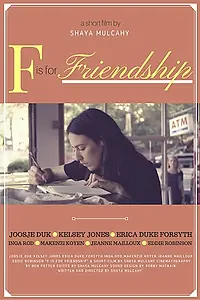 Постер к фильму «F is for Friendship (2017)»