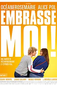 Главный постер фильма «Поцелуй меня (2017)»