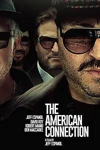 Постер к фильму «The American Connection (2017)»