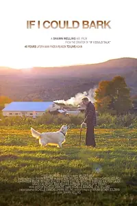 Постер к фильму «If I Could Bark (2017)»