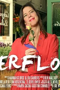 Главный постер фильма «Elderflower (2016)»