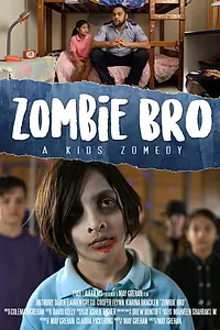 Постер к фильму «Zombie Bro (2019)»