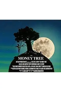 Главный постер фильма «The Money Tree (2015)»