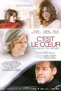 Постер к фильму «Сердце умирает последним (2017)»