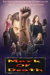 Главный постер фильма «Mark of Death (2017)»