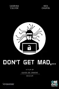 Постер к фильму «Don't Get Mad (2018)»
