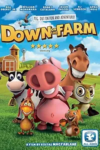 Постер к мультфильму «Down on the Farm (2017)»