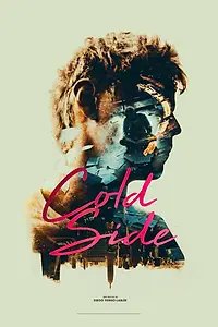Постер к фильму «Cold Side (2017)»