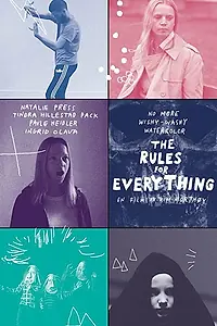 Постер к фильму «The Rules for Everything (2017)»