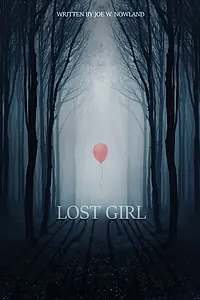 Постер к фильму «Lost Girl (2017)»