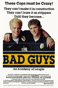 Постер к фильму «Bad Guys (1986)»