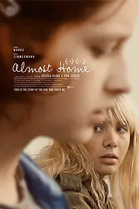 Постер к фильму «Почти дома (2018)»