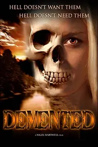 Главный постер фильма «The Demented (2019)»