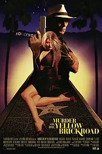 Постер к фильму «Murder on the Yellow Brick Road (2005)»