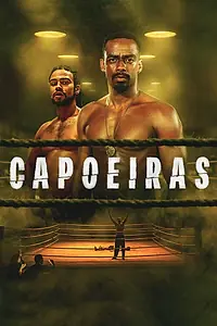 Постер к сериалу «Капоэйра (2025)»