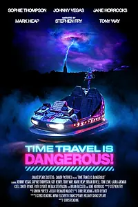 Главный постер фильма «Time Travel Is Dangerous (2024)»