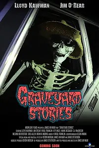 Постер к фильму «Graveyard Stories (2017)»