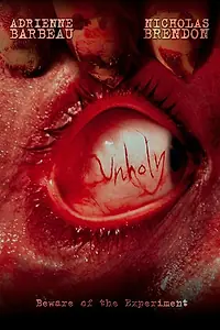 Главный постер фильма «Unholy (2007)»