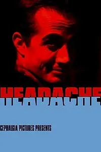 Постер к фильму «Headache (2003)»