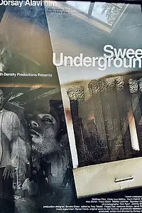 Постер к фильму «Sweet Underground (2004)»
