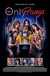 Постер к фильму «Onlyfangs (2025)»